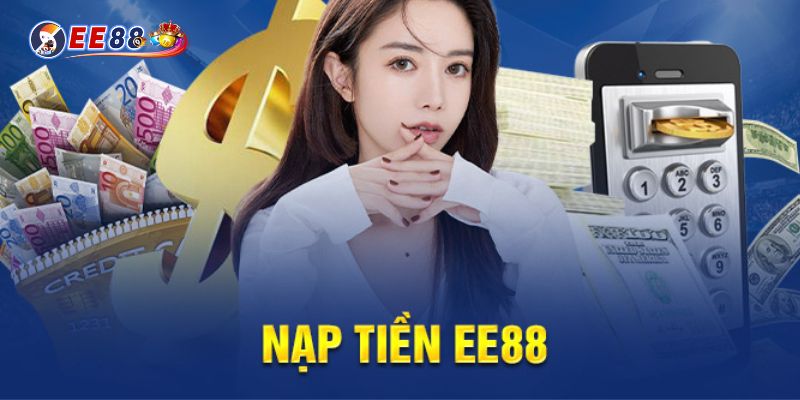 nạp tiền EE88